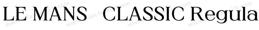 LE MANS   CLASSIC Regular字体转换